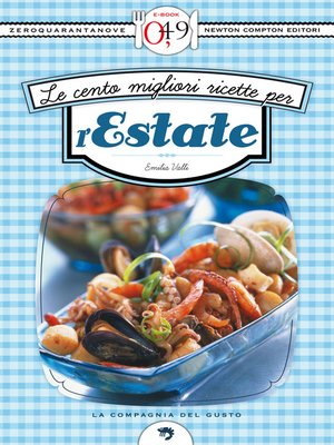 cover image of Le cento migliori ricette per l'estate